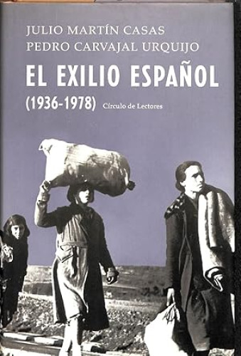 Portada del libro de EL EXILIO ESPAÑOL (1936-1978)