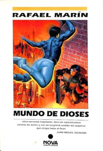 Portada del libro de MUNDO DE DIOSES -NOVA CIENCIA FICCION Nº 98- RAFAEL MARIN- 1ª EDICION 1997