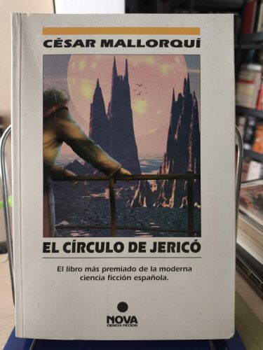 Portada del libro de CÉSAR MALLORQUÍ - EL CÍRCULO DE JERICÓ - Nº 73 NOVA CIENCIA FICCIÓN - 1995 1ª EDICIÓN