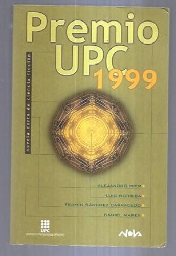 Portada del libro de PREMIO UPC 1999 - A. Mier; L. Noriega; F. Sánchez - NOVA CIENCIA FICCIÓN Nº 133