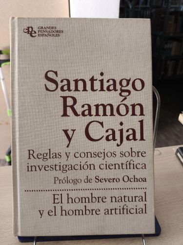 Portada del libro de REGLAS Y CONSEJOS SOBRE INVESTIGACIÓN CIENTÍFICA/EL HOMBRE NATURAL Y EL HOMBRE ARTIFICIAL - 