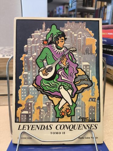 Portada del libro de LEYENDAS CONQUENSES - TOMO II - Mª LUISA VALLEJO - CUENCA 1971.