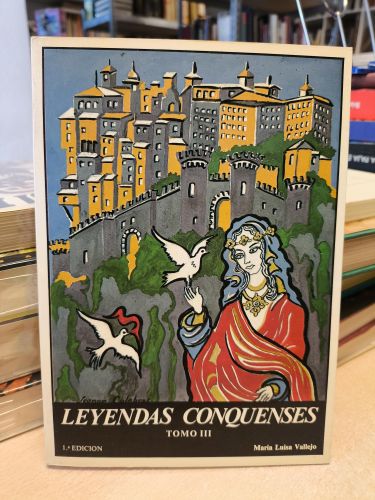Portada del libro de LEYENDAS CONQUENSES. Tomo III - PRIMERA EDICION 1982