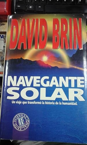 Portada del libro de NAVEGANTE SOLAR - ED. B. PRIMERA EDICIÓN, 1993 TAPA DURA