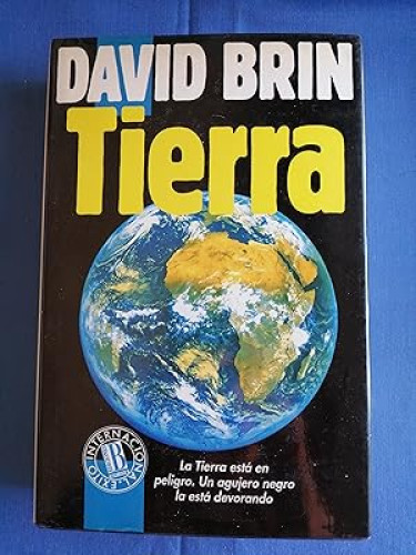 Portada del libro de TIERRA. - DAVID BRIN.- ED. B - 1ª EDICION 1992