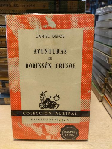 Portada del libro de AVENTURAS DE ROBINSON CRUSOE - DANIEL DEFOE - AUSTRAL 1292