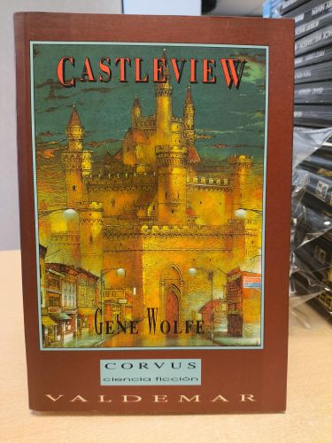 Portada del libro de GENE WOLFE - CASTLEVIEW - CORVUS, CIENCIA FICCION 4 - VALDEMAR 1992