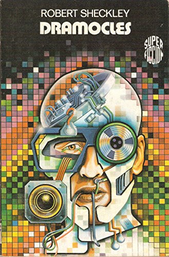 Portada del libro de DRAMOCLES -R. SHECKLEY - MARTINEZ ROCA 1984 SUPER FICCION 92