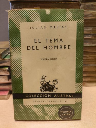 Portada del libro de JULIAN MARIAS - EL TEMA DEL HOMBRE - Austral 1071