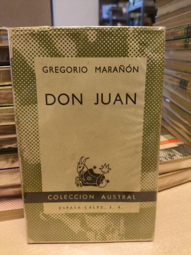 Portada del libro de GREGORIO MARAÑON - DON JUAN - Austral 