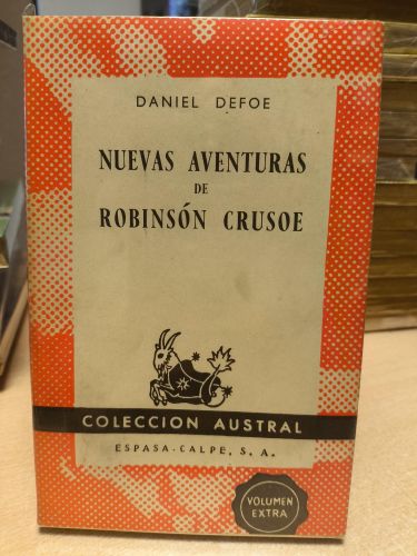 Portada del libro de DANIEL DEFOE - NUEVAS AVENTURAS DE ROBINSON CRUSOE - Austral 1298