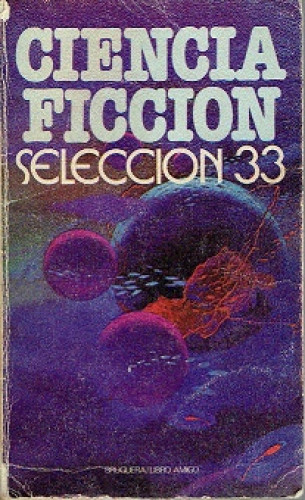 Portada del libro de Ciencia ficción. Selección 33
