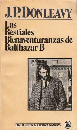 Portada del libro de Las Bestiales bienaventuranzas de Balthazar B