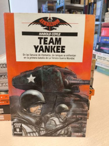 Portada del libro de Team Yankee - Harold Coyle - Armagedon 1 - ULTRAMAR