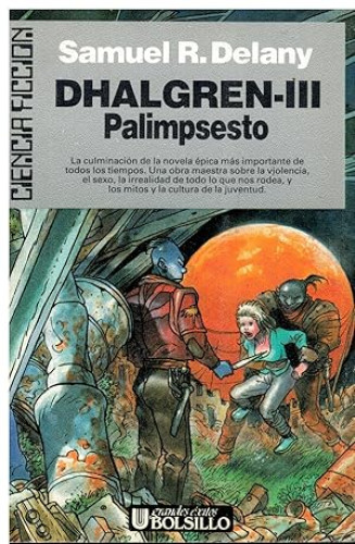 Portada del libro de Dhalgren (Vol. 3) - PALIMPSESTO - ULTRAMAR