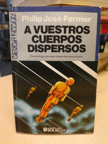Portada del libro de A vuestros cuerpos dispersos