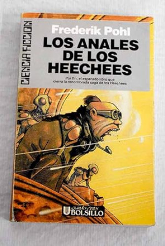 Portada del libro de La saga de Heechee 4. Los anales de los Heechees