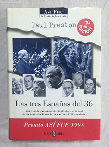 Portada del libro de PAUL PRESTON - LAS TRES ESPAÑAS DEL 36
