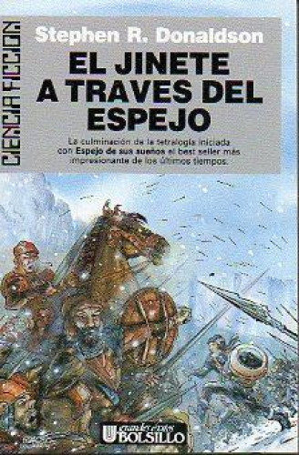Portada del libro de STEPHEN R. DONALDSON - EL JINETE A TRAVÉS DEL ESPEJO - LA NECESIDAD DE MORDANT/4