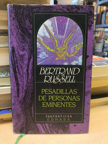 Portada del libro de BERTRAND RUSSELL - PESADILLAS DE PERSONAS EMINENTES - EDHASA, 1989