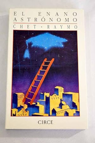 Portada del libro de EL ENANO ASTRONOMO - CHET RAYMO - CIRCE