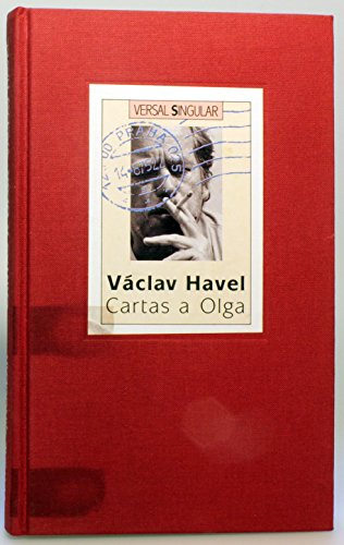 Portada del libro de CARTAS A OLGA - VÁCLAV HAVEL - VERSAL 1990 PRIMERA ED.