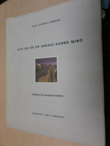 Portada del libro de AÇO NO ES UN ASSAIG SOBRE MIRO - VALENCIANO- CASTELLANO-GALLEGO-ITALIANO-FRANCES