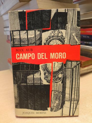 Portada del libro de CAMPO DEL MORO - MAX AUB - MORTIZ (1ª ed. 1963 México)