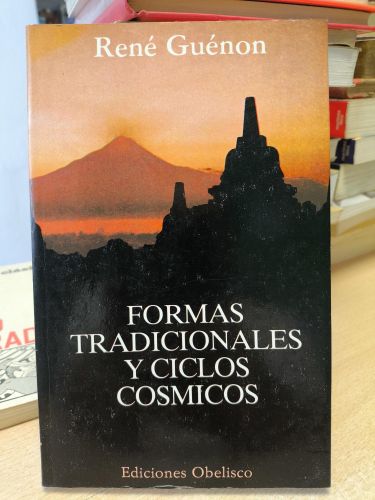 Portada del libro de FORMAS TRADICIONALES Y CICLOS CÓSMICOS - RENÉ GUÉNON - OBELISCO