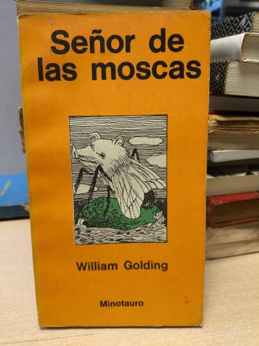 Portada del libro de WILLIAM GOLDING - EL SEÑOR DE LAS MOSCAS - MINOTAURO 1975