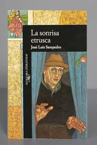 Portada del libro de LA SONRISA ETRUSCA - JOSE LUIS SAN PEDRO