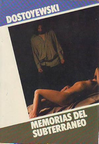 Portada del libro de MEMORIAS DEL SUBTERRÁNEO - DOSTOYEWSKI - EDIT. MUNDILIBRO 1977