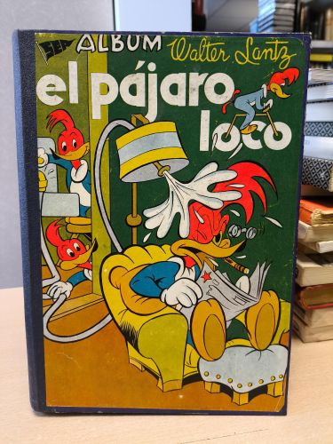 Portada del libro de TOMO ENCUADERNADO NOVARO - EL PAJARO LOCO  (1952-1956) CONTIENE 13 TBOS