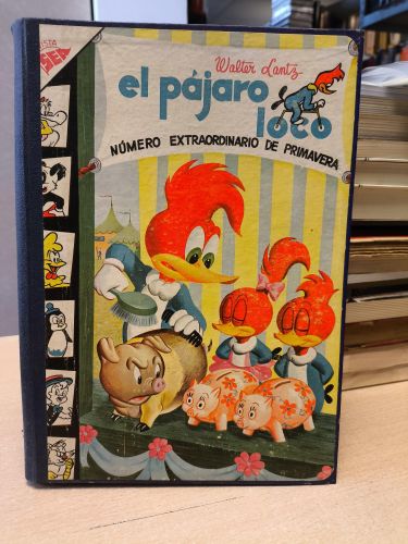 Portada del libro de TOMO ENCUADERNADO NOVARO - EL PAJARO LOCO ( 1956 - 1957) CONTIENE 12 TBOS