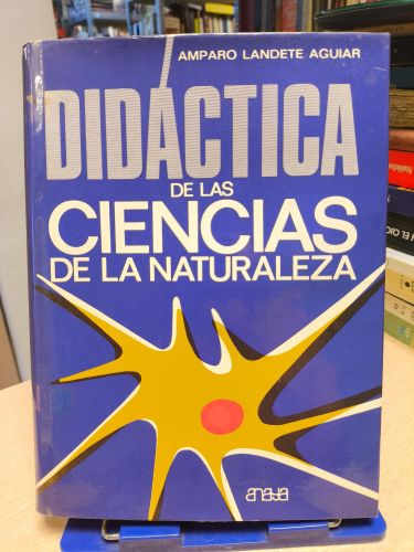 Portada del libro de DIDACTICA DE LAS CIENCIAS DE LA NATURALEZA-AMPARO LANDETE AGUIAR-ANAYA- 1971