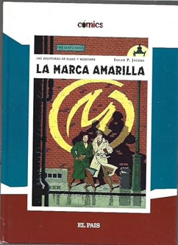 Portada del libro de Blake y Mortimer, La marca amarilla