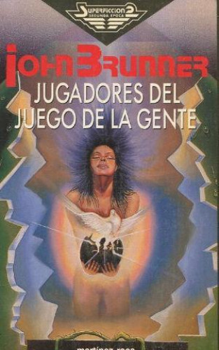 Portada del libro de JUGADORES DEL JUEGO DE LA GENTE - JOHN BRUNNER - SUPER FICCION