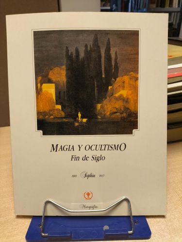 Portada del libro de MAGIA Y OCULTISMO FIN DE SIGLO (MONOGRÁFICO) SOPHIA 1893 - 1917