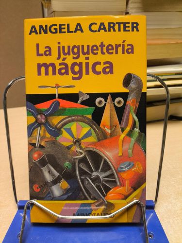 Portada del libro de La juguetería mágica  - Angela Carter - Minotauro 1996 TAPA DURA PRIMERA ED. 1996