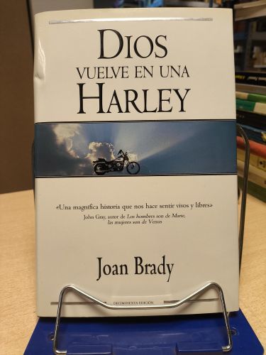 Portada del libro de JOAN BRADY - DIOS VUELVE EN UNA HARLEY - TAPA DURA