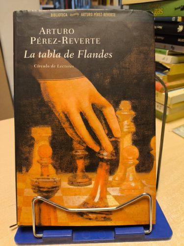 Portada del libro de LA TABLA DE FLANDES - ARTURO PEREZ REVERTE - TAPA DURA 
