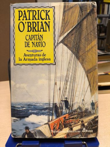 Portada del libro de CAPITAN DE NAVIO - PATRICK O´BRIAN - AVENTURAS DE LA ARMADA INGLESA II