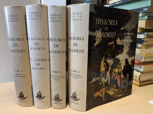Portada del libro de HISTORIA DE MADRID - 4 TOMOS COMPLETA - BRAVO MORATA. DEDICADO POR EL AUTOR