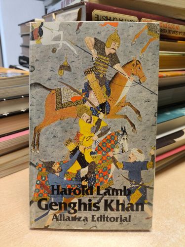 Portada del libro de GENGHIS KHAN EMPERADOR DE TODOS LOS HOMBRES - HAROLD LAMB