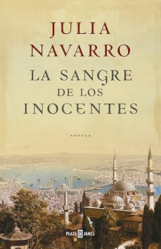 Portada del libro de LA SANGRE DE LOS INOCENTES - JULIA NAVARRO