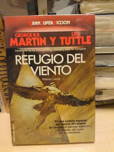Portada del libro de REFUGIO DEL VIENTO - MARTIN, GEORGE R.R. / TUTTLE, LISA - MARTINEZ ROCA GRAN SUPERFICCION