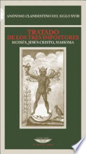 Portada del libro de TRATADO DE LOS TRES IMPOSTORES. MOISÉS, JESÚS CRISTO, MAHOMA