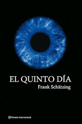 Portada del libro de EL QUINTO DIA - FRAN SCHATZING -2006 PASTA DURA