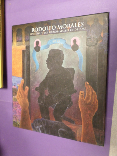 Portada del libro de RODOLFO MORALES - MAESTRO DE LOS SUEÑOS / MASTER OF DREAMS (BILINGÜE CASTELLANO- INGLES)