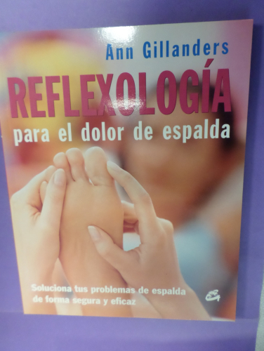 Portada del libro de REFLEXOLOGIA PARA EL DOLOR DE ESPALDA - ANN GILLANDERS